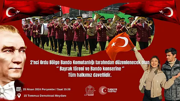 Siirt'te 2'nci Ordu Bölge Bando Komutanlığınca Halka Açık Bayrak Töreni ve Bando Konseri Düzenlenecek
