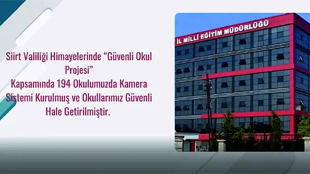 Siirt'te 416 Okulda Kamera Sistemi Kuruldu