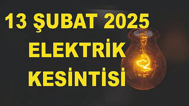 Siirt'te Elektrik Kesintisi Uyarısı (13 Şubat 2025)