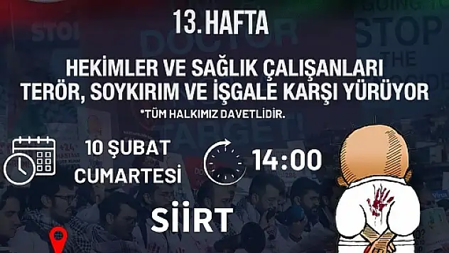 Siirt'te Hekimlerin Gazze İçin Yürüyüşü Devam Ediyor