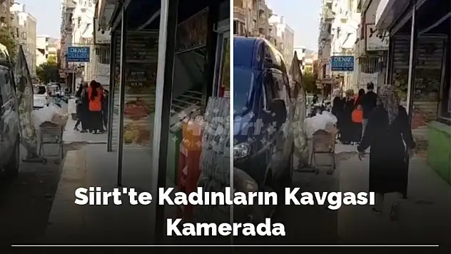 Siirt'te Kadınların Kavgası Kameralara Yansıdı!