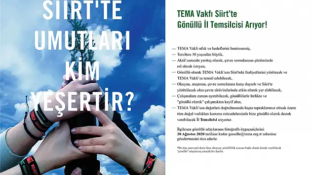 TEMA VAKFI SİİRT'TE GÖNÜLLÜ İL TEMSİLCİSİ ARIYOR!