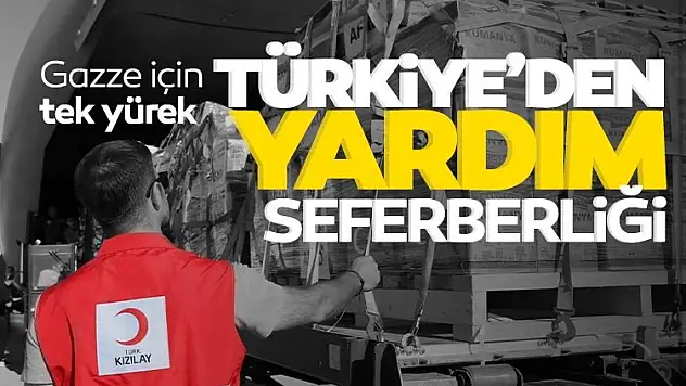 Türkiye'den Yardım Seferberliği