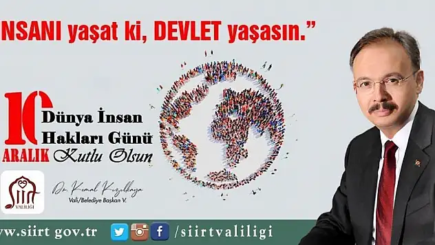 Vali/Belediye Başkan V. Dr. Kemal Kızılkaya'nın 10 Aralık Dünya İnsan Hakları Günü Mesajı