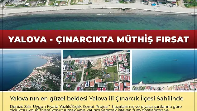 YALOVA SİDER'İN GİRİŞİMLERİYLE ÇINARCIKTA UCUZ EV KAMPANYASI