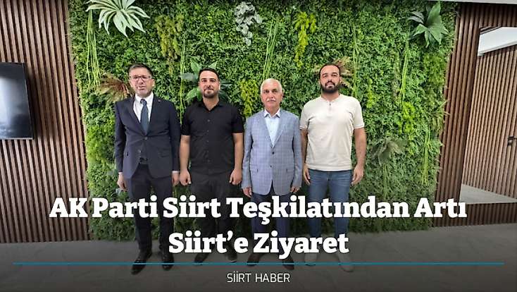 AK Parti Siirt Teşkilatından Artı Siirt’e Ziyaret