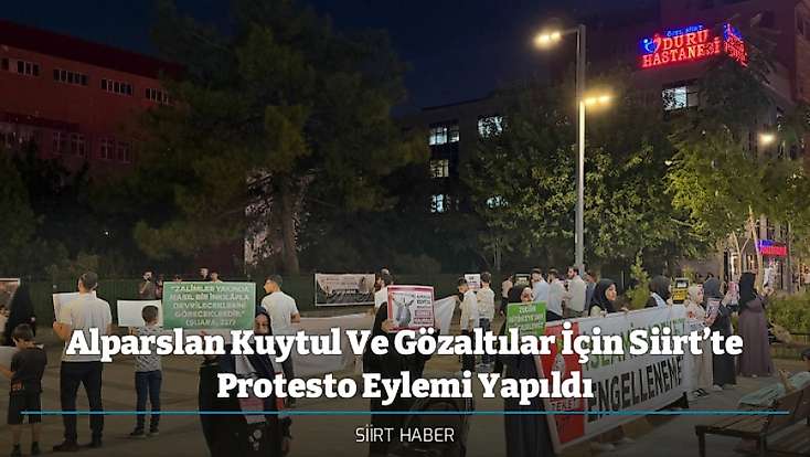 Alparslan Kuytul Ve Gözaltılar İçin Siirt’te Protesto Eylemi Yapıldı
