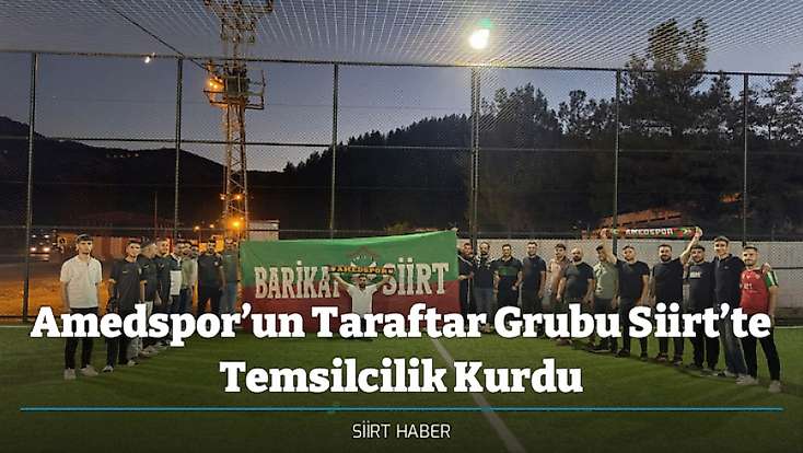 Amedspor’un Taraftar Grubu Siirt’te Temsilcilik Kurdu