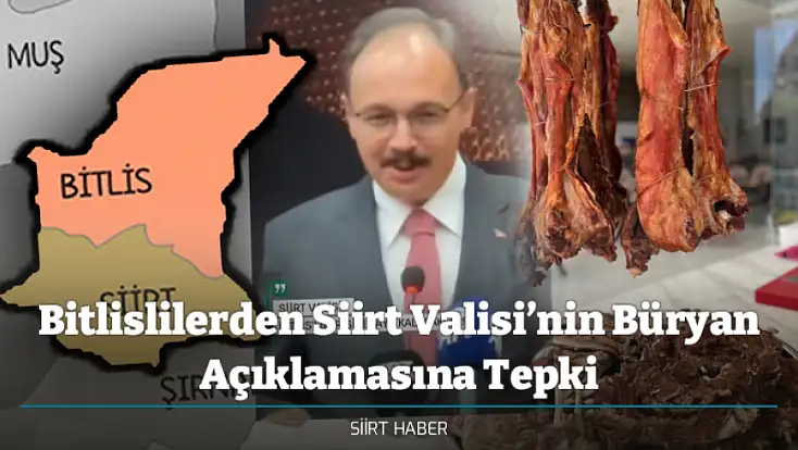 Bitlislilerden Siirt Valisi’nin Büryan Açıklamasına Tepki