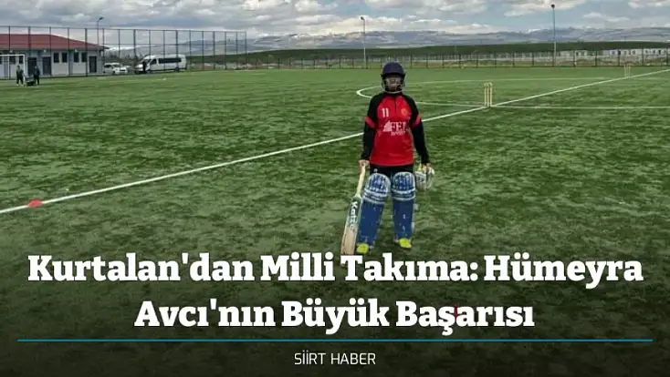 Kurtalan'dan Milli Takıma: Hümeyra Avcı'nın Büyük Başarısı