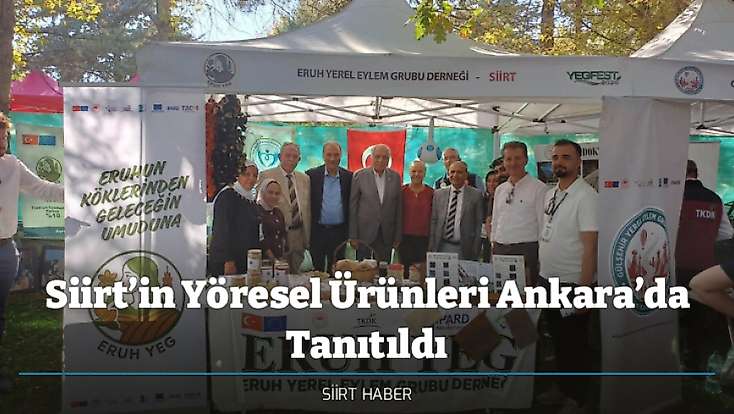 Siirt’in Yöresel Ürünleri Ankara’da Tanıtıldı