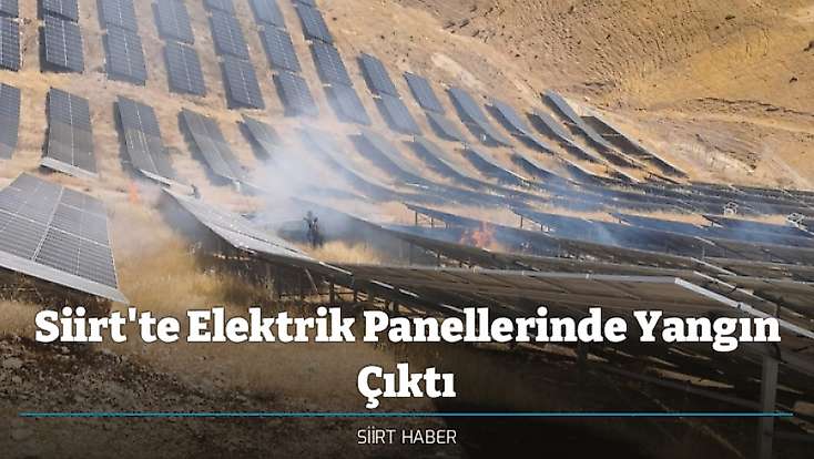 Siirt Kurtalan’da Elektrik Panellerinde Yangın Çıktı