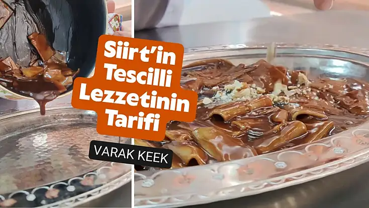 Siirt mutfağında asırlık bir tat: Tescilli Varak Keek tarifi! Varak Keek nasıl yapılır?