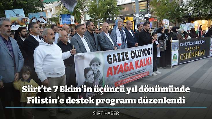 Siirt’te 7 Ekim’in üçüncü yıl dönümünde Filistin’e destek programı düzenlendi