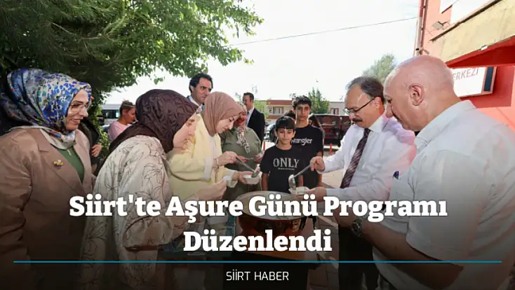 Siirt'te Aşure Günü Programı Düzenlendi