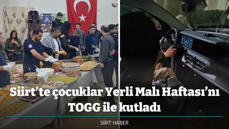 Siirt’te çocuklar Yerli Malı Haftası’nı TOGG ile kutladı
