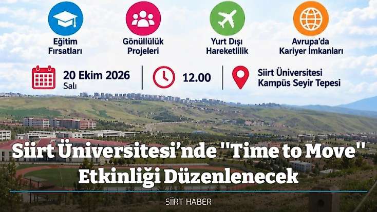 Siirt Üniversitesi’nde ''Time to Move'' Etkinliği Düzenlenecek