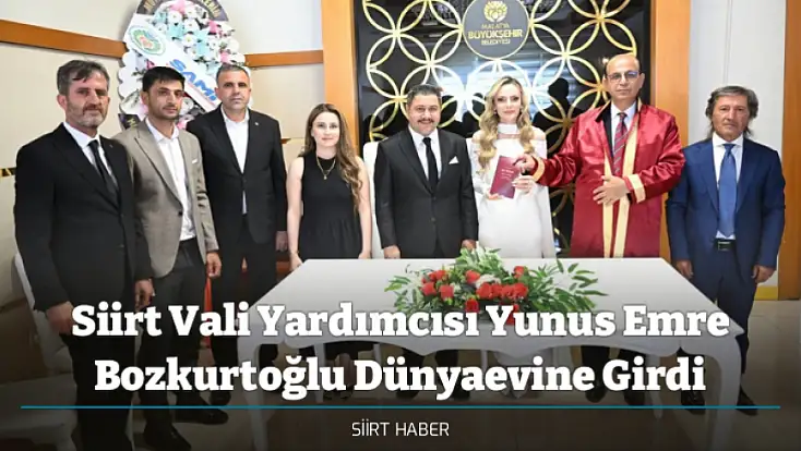 Siirt Vali Yardımcısı Yunus Emre Bozkurtoğlu Dünyaevine Girdi