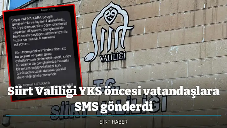 Siirt Belediyesi YKS öncesi vatandaşlara SMS gönderdi