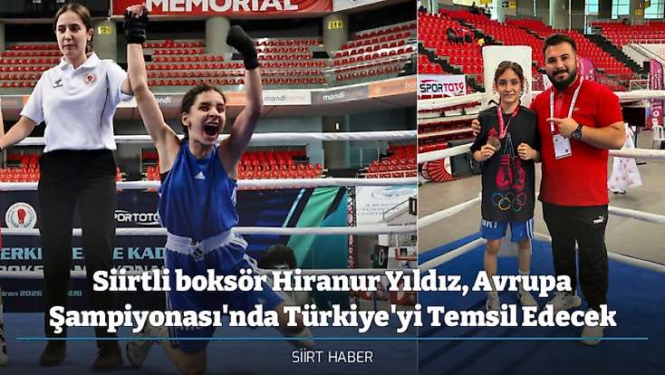 Siirtli boksör Hiranur Yıldız, Avrupa Şampiyonası'nda Türkiye'yi Temsil Edecek