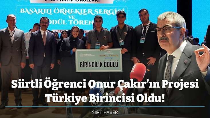 Siirtli Öğrenci Onur Çakır’ın Projesi Türkiye Birincisi Oldu