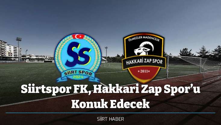 Siirtspor FK, Hakkari Zap Spor’u Konuk Edecek