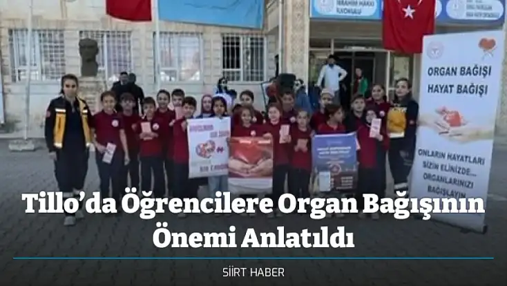Tillo’da Öğrencilere Organ Bağışının Önemi Anlatıldı