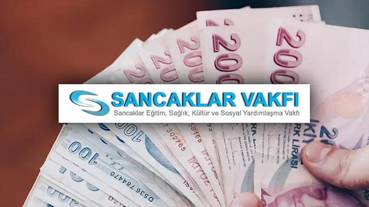 2025 Sancaklar Vakfı Burs Sonuçları Açıklandı: 3 Bin Öğrenciye Burs Verilecek... İşte Sonuç Sorgulama Sayfası