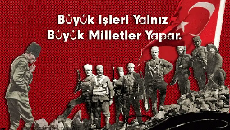 30 AĞUSTOS ZAFER BAYRAMI BÜYÜK BİR COŞKUYLA KUTLANACAK