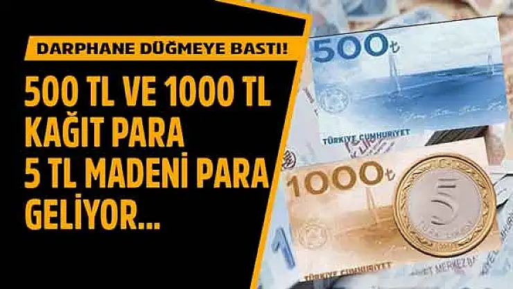 500 ve 1000 TL Banknotlar