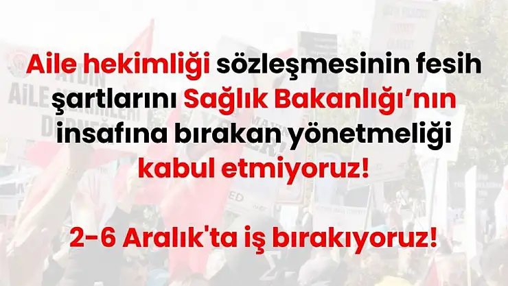 Aile Hekimleri 5 Gün İş Bırakacak!
