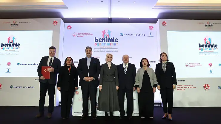 Aile ve Sosyal Hizmetler Bakanlığı ve Hayat Holding İşbirliğiyle ''Benimle Oynar Mısın?'' Sosyal Destek Programı Başlıyor!