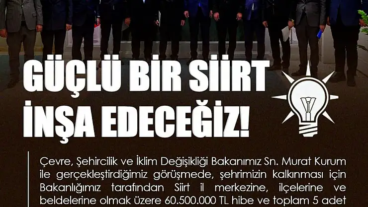 Çevre Bakanlığından Siirt'e 600 Milyon 500 Bin TL ve 5 İş Makinesi Desteği