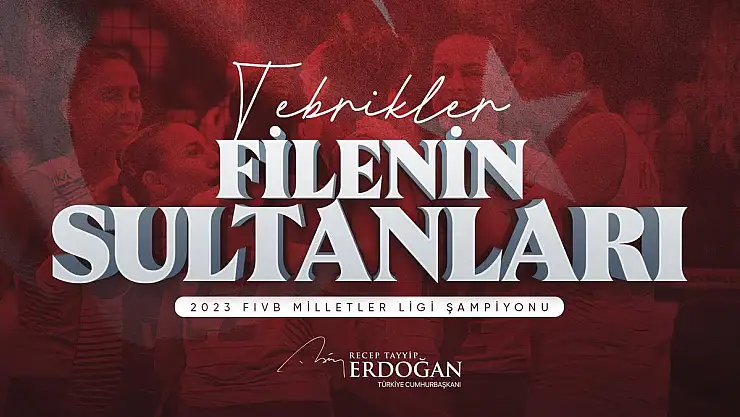 Cumhurbaşkanı Erdoğan'dan Filenin Sultanları'na Tebrik Mesajı