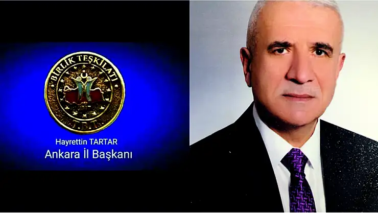 İŞADAMI HEMŞERİMİZ HAYRETTİN TARTAR, DOĞU-BATI ELELE/BİRLİK TEŞKİLATI ANKARA İL BAŞKANLIĞINA ATANDI