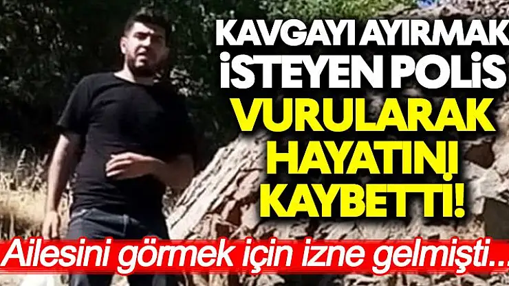 Kavgayı Ayırmak İsteyen Polis Memuru Öldürüldü!
