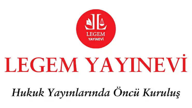 Legem Yayınevi: Hukuk Dünyasının Güvenilir Kaynağı