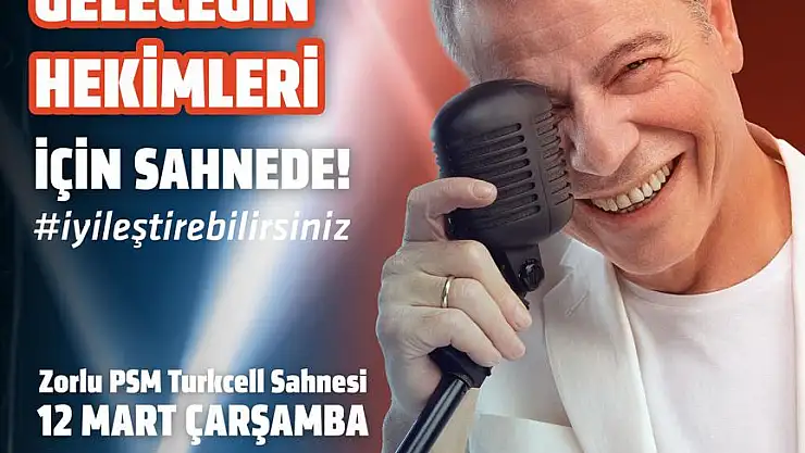 Levent Yüksel Geleceğin Hekimleri İçin Sahne Alıyor 
