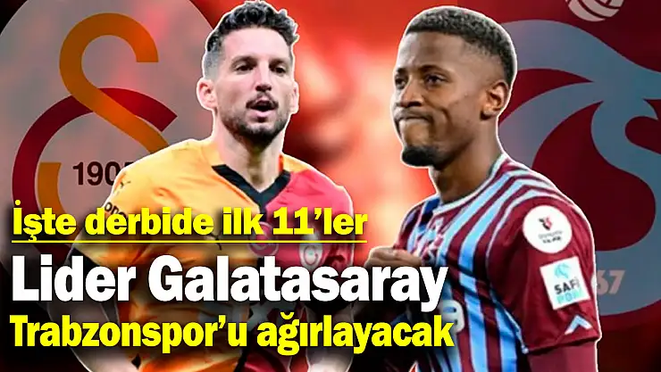 Lider Galatasaray'ın Derbide Konuğu Trabzonspor