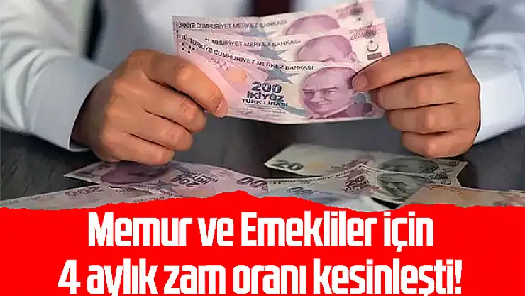Memur ve Emekli Maaşlarına Zam Oranları Belli Oldu