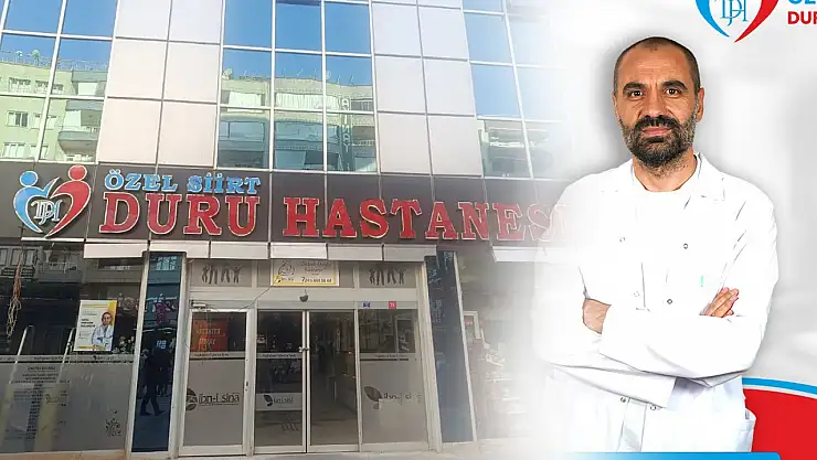 Uzm. Dr. Sedat Yeşilbaş, Siirt Özel Duru Hastanesi'nde Hasta Kabulüne Başladı