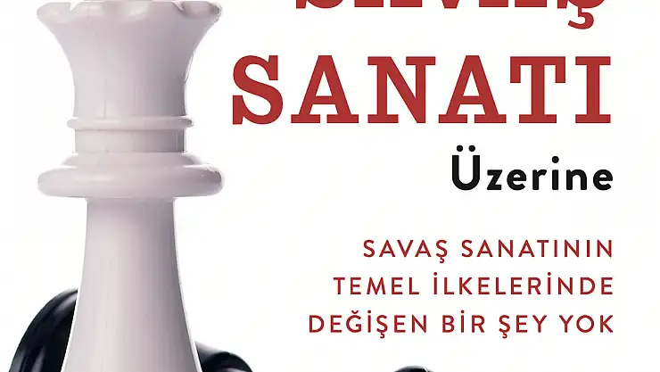 Osman Pamukoğlu'ndan Savaş Sanatı Üzerine Ayrıntılı Bir İnceleme