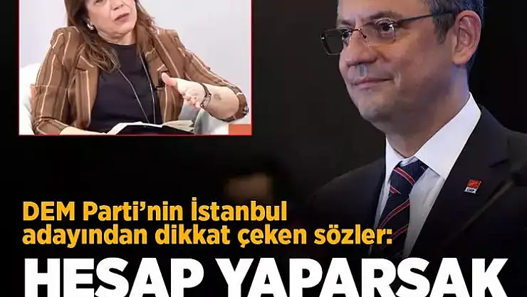 Siirt Eski Milletvekili ve İBB Adayı Beştaş: Oy Hesabı Yaparsak Borçlu Çıkarlar