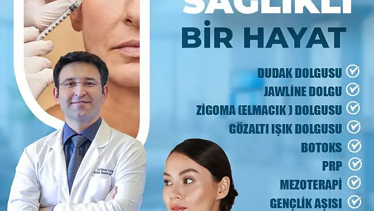 Siirt Hayat Hastanesinde Estetik Uygulamalar