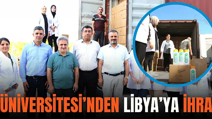 Siirt Üniversitesi'nden Libya'ya İhracat
