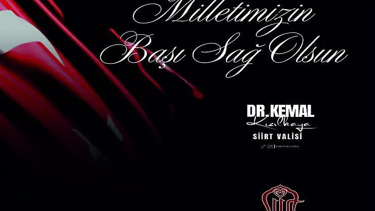 Siirt Valisi Dr.Kızılkaya'nın Taziye Mesajı