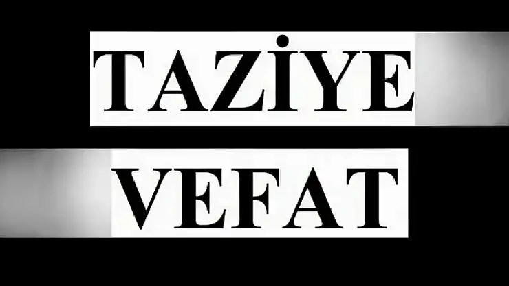Siirt Vefat ve Taziyeler
