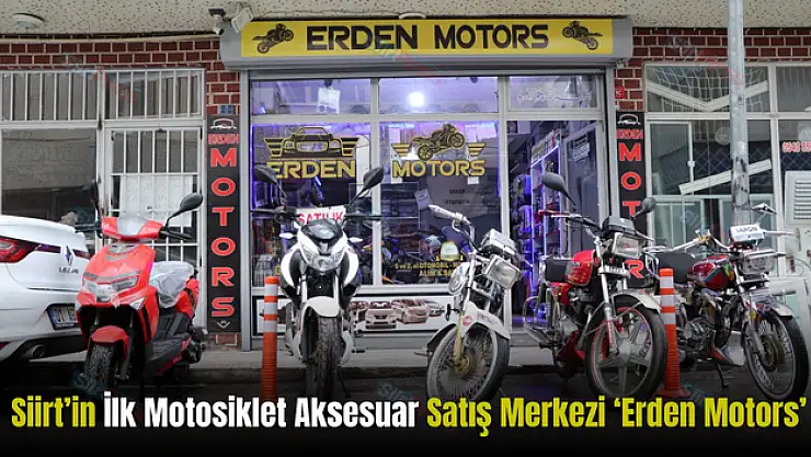 Siirt'in İlk Motosiklet Aksesuar Satış Merkezi