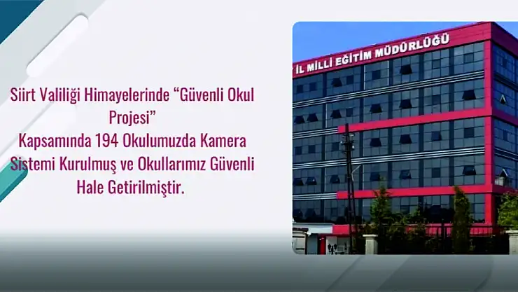 Siirt'te 416 Okulda Kamera Sistemi Kuruldu