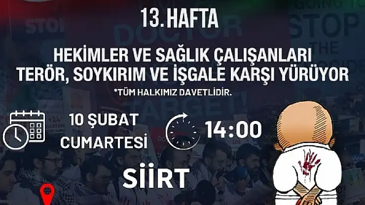 Siirt'te Hekimlerin Gazze İçin Yürüyüşü Devam Ediyor